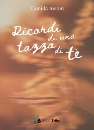Ricordi di una tazza di tè - cartaceo