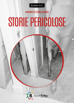STORIE PERICOLOSE - cartaceo