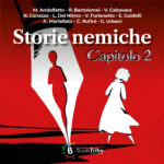 Storie nemiche – Montagne russe (Capitolo 2)