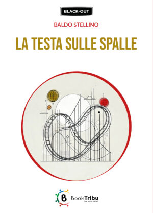 La testa sulle spalle