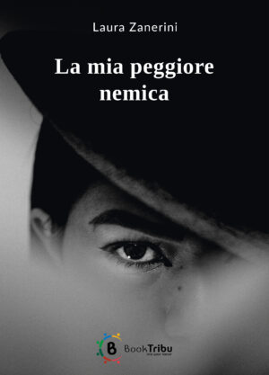 La mia peggiore nemica