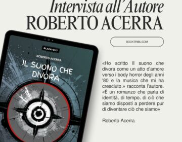 IL SUONO CHE DIVORA_Roberto Acerra_BLOG_BookTribu
