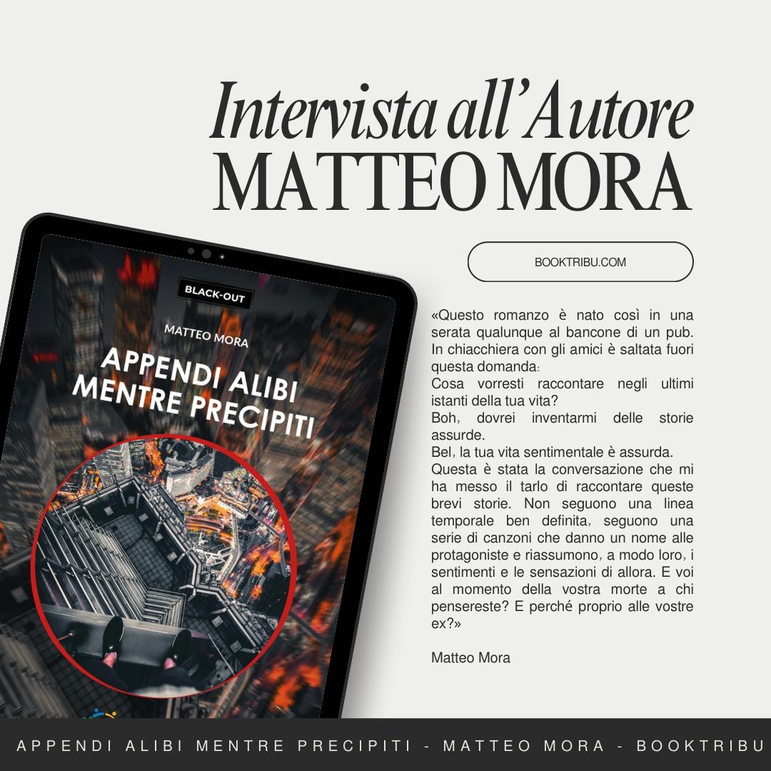 Appendi alibi mentre precipiti_Matteo Mora_BLOG_BookTribu