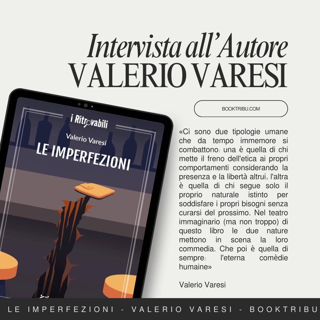 Le imperfezioni_Valerio Varesi_Blog_BookTribu