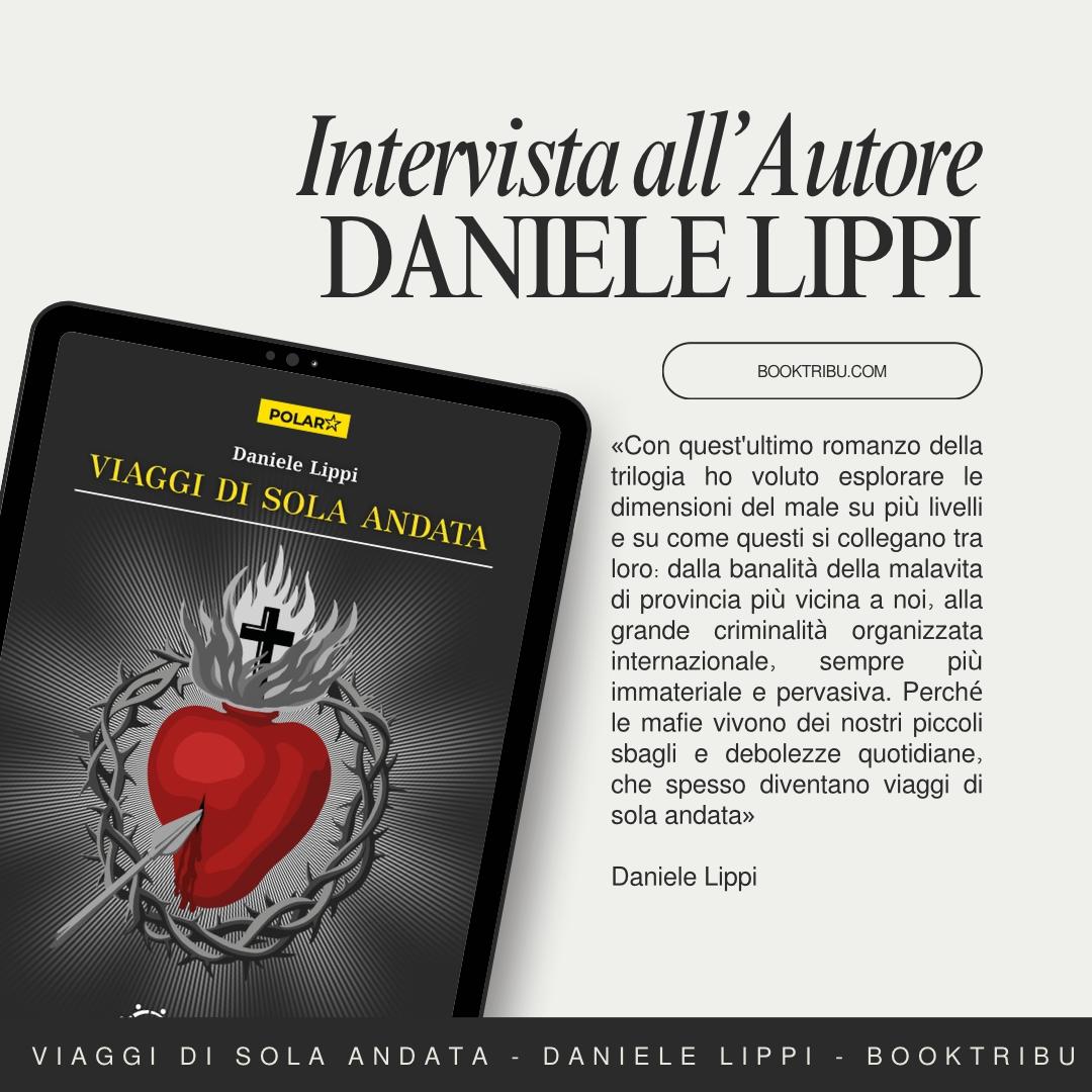 VIAGGI DI SOLA ANDATA_BLOG_Daniele Lippi_BookTribu